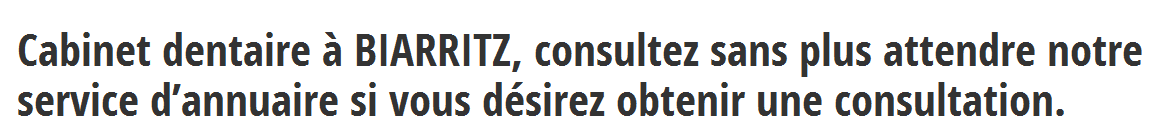 Trouvez un dentiste à Biarritz sur dentistes-info.fr